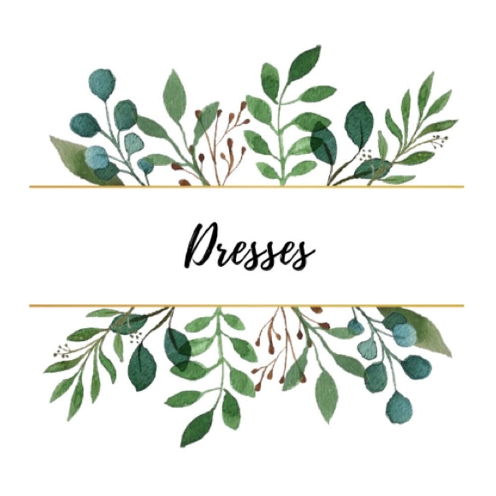 DRESSES